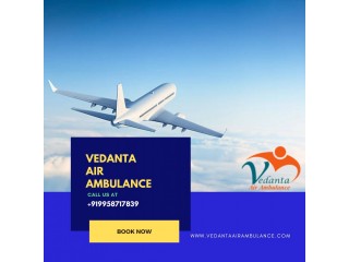 Pick Vedanta Air Ambulance in Chennai with Flawless Medical Support
