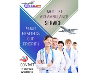 Best Air Ambulance Service in Gorakhpur with Modern Equipment by Medilift