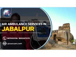 Air Ambulance Services In Jabalpur – Air Rescuers