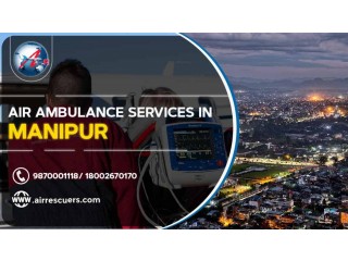 Air Ambulance Services In Manipur – Air Rescuers
